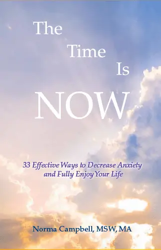 The-Time-is-Now-33-Effective-Ways-to-Decrease-Anxiety-and-Fully-Enjoy-Your-Life
